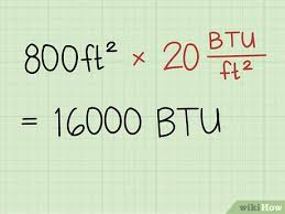 How To Calculate Btu Per Square Foot With Calculator Wikihow