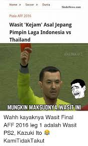 Meme indonesia vs luar negeri ini kocak banget. 25 Best Memes About Indonesia Vs Thailand Indonesia Vs Thailand Memes