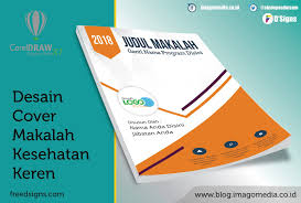 Mar 01, 2021 · 1 31+ download cover laporan yang bisa diedit. Contoh Desain Cover Makalah Kesehatan Keren Terbaru Imago Media Home Of Creativity