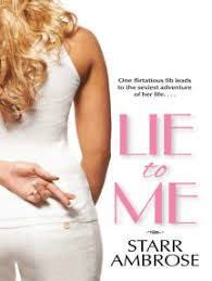 Buydirect.com has been visited by 100k+ users in the past month Read Lie To Me Online By Starr Ambrose Books