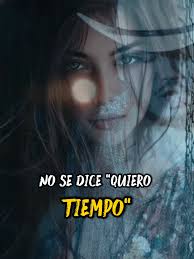 No Se Dice Quiero Tiempo El Jerry Completo