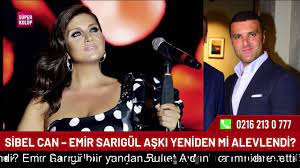 Sibel can ile emir sarıgül aşkı yeniden konuşulmaya başladı! Sibel Can Emir Sarigul Aski Yeniden Mi Alevlendi Youtube