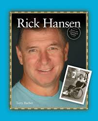 Amazon.com: Rick Hansen (Acts of Courage): 9781894593823: Barber, Terry:  Books
