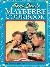 Monday, november 22, 1943 onday, nov. Read Aunt Bee S Mayberry Cookbook Online By Ken Beck And Jim Clark Books