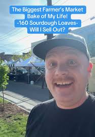 Selling 160 Sourdough Loaves at the Farmer's Market