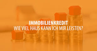 Wie viel haus kann ich mir leisten? Immobilienkredit Wie Viel Haus Kann Ich Mir Leisten