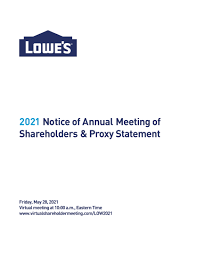 For questions from nonprofits and other community partners, please contact community@lowes.com. Lowes Companies Inc 2021 Definitive Proxy Statement Def 14a