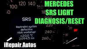 Mercedes Srs Light Diagnosis And Reset Diy Irepair Autos Youtube