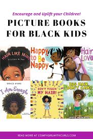 Top keywords % of search traffic. 30 Awesome Picture Books Uplifting Black Kids With Natural Hair Black Kids Picture Book Natural Hair Styles