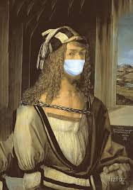 This Funny Art Parody Of A Painting By Durer Has The Subject Wearing A Face Mask Giving A Satirical Topical Twist And Art Parody Funny Paintings Funny Posters