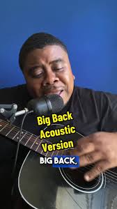 Big Back Song 1 2