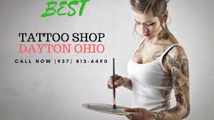 Well im not from dayton, im from cleveland area, and if you don't mind a bit of a drive, ct&m is great, ive gotten 2 there, my grandma has gotten 5, and 5 of my cousins have 1 or more, plus alot of friends, and we have all been extremely happy with. Tattoo Shops Dayton Ohio Tattoo And Piercing Shop Dayton Ohio 937 813 6490 Youtube