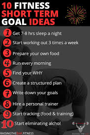 10 Short Term Fitness Goal Ideas Raising The Bar Fitness In 2020 Health And Physical Education Short Term Goals New Years Resolution