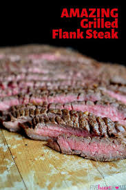 Preheat grill and place the meat on the grill. Easy Delicious Grilled Flank Steak Fivehearthome