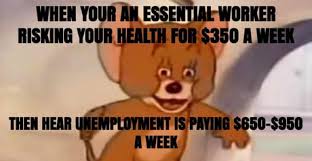 Think of all the essential workers—heath care professionals, grocery clerks, bus drivers, mail in the midst of the coronavirus pandemic, memes, videos and social images have popped up all over social. Essential Ly Getting F K D Over 9gag