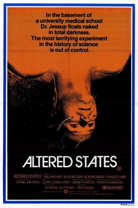 Altered States (1980, Dir. Ken Russell) | by Rupert Lally | “You Need To  See This…” | Medium