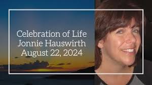 Jonnie Hauswirth Obituary July 30, 2024