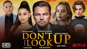 Nonton film up to you 2018 : Don T Look Up 2021 Netflix Release Date Cast Jennifer Lawrence Adam Mckay Timothee Chalamet Youtube