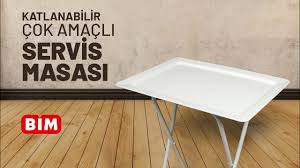 Bim Katlanabilir Cok Amacli Servis Masasi Youtube