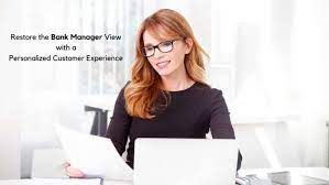 Tackling customer experience at a huge corporation is a completely different job than cx at a startup. Restore The Bank Manager View With A Personalized Customer Experience Global Banking Finance Review