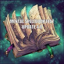 Homebrew Mental Spellbook feat [Update 4.0] : rUnearthedArcana