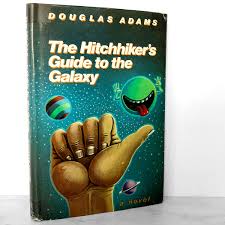 The Hitchhiker's Guide to the Galaxy by Douglas Adams [1979 HAR...