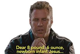 The ballad of ricky bobby. Baby Jesus Prayer Talladega Nights Sticker By Tiffany S Talladega Nights Talladega Nights Quotes Jesus Prayer