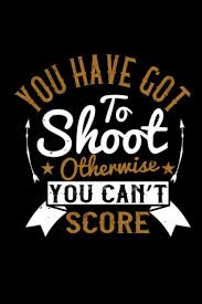 Amazon.com: Fussball Notizbuch you have got to shoot otherwise you can't  score: Notizbuch und Fussball Journal 120 karierte A5 Seiten für Fussball  Fans und Fussballer (German Edition): 9798470064257: Eichner, Ludwig: Books