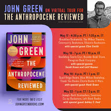 Feet, 100,000 titles, and three. Announcing The Anthropocene Reviewed Tour John Green
