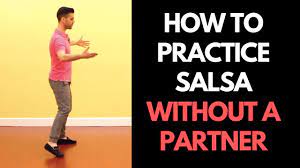 This is part 4 of our 7 part series. How To Practice Salsa Without A Partner And The 6 Things You Need To Master Youtube
