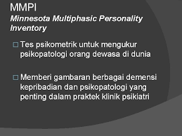 Mdh2an hasilnya bagus…ngmg2 kuncinya apa yah dlm menjawab soal2 yg dikasih…soalnya komentarnya rata2 bikin. Tes Psikometrik Mmpi Dr Ni Wayan Ani P