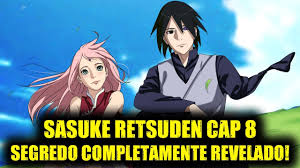 Sasuke Retsuden The Uchiha Descendants And The Heavenly Stardust Read Online A Morte De Sasuke Retsuden Cap 8 Youtube
