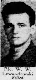 Pfc. William Walter Lewandowski (1925-1944)