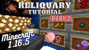 We did not find results for: Reliquary V1 3 Tutorial Minecraft 1 16 5 Part 1 Youtube