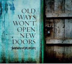 The Definition Of Insanity Is Doing The Same Thing Over And Over Again And Expecting Different Results Stop The Insan With Images Door Quotes Truth Ideas Open Door Quotes