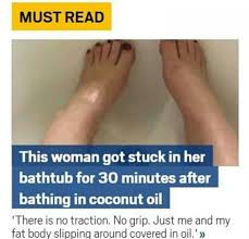 We did not find results for: This Women Got Stuck In Her Bathtub For 30 Minutes After Bathing In Coconut Oil 9gag