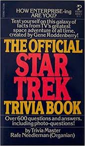 Jul 31, 2018 · are you ready for the ultimate star trek trivia questions & answers quiz game? The Official Star Trek Trivia Book By Rafe Needleman