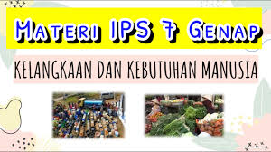 Check spelling or type a new query. Kelangkaan Dan Kebutuhan Manusia Materi Ips Kelas Vii Bab 3 Youtube