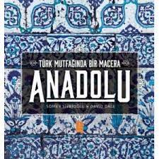 Maybe you would like to learn more about one of these? Anadolu Turk Mutfaginda Bir Macera Somer Sef 9786059746915