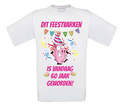 Verjaardag T Shirt Voor 60 Jarig Feestvarken
