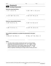Some of the worksheets displayed are dividing polynomials 1, dividing polynomials, dividing polynomials remainder and factor theorems, dividing polynomials 1, dividing polynomials by monomials, dividing polynomials answers skills practice, dividing polynomials using long. Dividing Polynomials Homework Name Date Class Practice B Lesson 6 3 Dividing Polynomials Divide By Using Long Division 1 X 2 X 6 X 3 2 2x 3 10x 2 X Course Hero