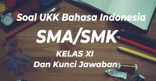 Soal dan jawaban bahasa jepang kelas 11 semester 2. Soal Ukk Bahasa Indonesia Sma Smk Kelas Xi Kurikulum 2013 Dan Kunci Jawaban Tahun 2019 Kunci Jawaban