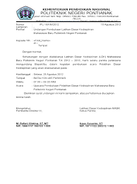 Jika pemohon adalah sebuah lembaga, maka tanda tangan bisa dilakukan oleh pejabat yang mewakili, kemudian dilengkapi dengan stempel. Surat Undangan Ldk