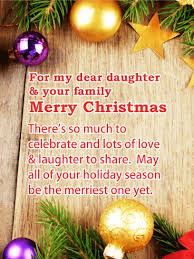 May this beauty and joy lift you up during christmas and the new year! Merry Christmas Wishes For Daughter Her Family Birthday Wishes And Messages By Davia