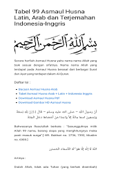Mari kita belajar memahami tulisan latin asmaul husna beserta terjemahan indonesia. Tabel 99 Asmaul Husna Latin Arab Dan Terjemahan Indonesia Inggris Jagad Id