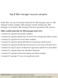 Write the perfect resume with help from our resume examples for students and professionals. Top 8 F B Manager Resume Samples