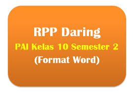 Check spelling or type a new query. Rpp Daring Pai Kelas 10 Semester 2 Lengkap Panduandapodik Id