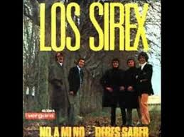 Los Sirex- No a mi no. - YouTube