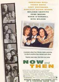 She S Seen Now And Then About A Thousand Times With Her Best Friends Now And Then Movie Tv Series Online Movies