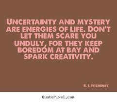 Life Is A Mystery Quotes. QuotesGram via Relatably.com